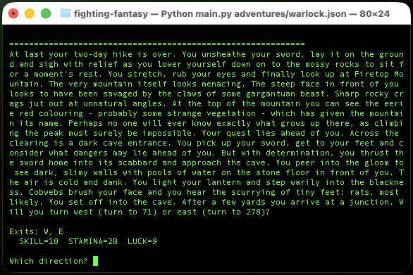 The Fighting Fantasy engine running in a terminal, showing narrative text, exits, and character stats