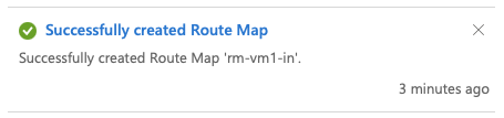 Azure portal notification showing "Successfully created Route Map 'rm-vm1-in'" with a green tick